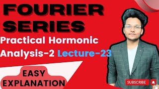 Practical Harmonic Analysis  Numerical2  L23  Fourier Series  Complete Concept [upl. by Damiani]