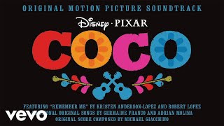 Michael Giacchino  Dept of Family Reunions From quotCocoquotAudio Only [upl. by Bank]