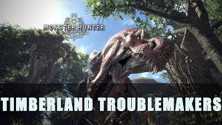 MHW Timberland Troublemakers Event Quest [upl. by Sualkin]