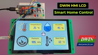 Smart Home Controller using DWIN HMI LCD Display amp ESP32 Display BME280 Reading amp Control Relays [upl. by Ecinreb]