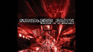 Mindless Faith  Bound HQ [upl. by Sej]