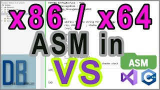 C and Assembly  Coding in x86 x64 Assembly Language in Visual Studio  Win32 [upl. by Francis]