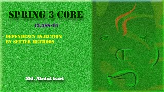 Spring Framework Class LectureDependency Injection Class 07 [upl. by Aneral]