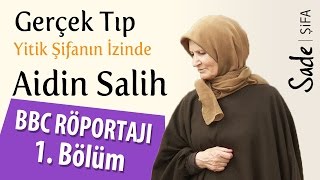 Dr Aidin Salih  BBC Röportajı  1 Bölüm [upl. by Laiceps]