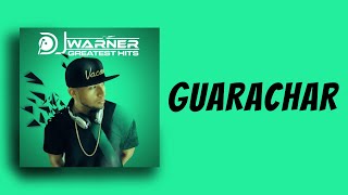 GUARACHAR  DJ WARNER [upl. by Valeria]