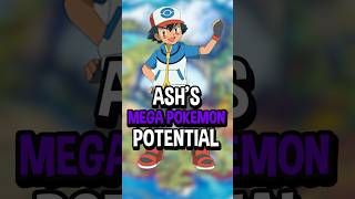 Ash Ketchums Potential Mega Pokémon He Could Have Had [upl. by Airotnes]