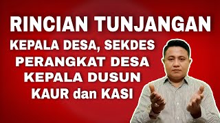 TUNJANGAN KEPALA DESA SEKDES PERANGKAT DESA KAUR KASI DAN KEPALA DUSUN [upl. by Pennie]