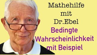 Bedingte Wahrscheinlichkeit mit Beispiel [upl. by Deutsch]