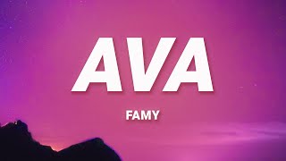 Famy  Ava Lyrics [upl. by Aivatnahs]