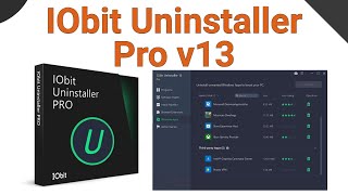 IObit Uninstaller Pro v13  Tutorial IObit powerful utility [upl. by Cardie426]