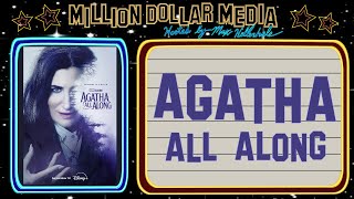 quotAGATHA ALL ALONGquot Review  Million Dollar Media Episode 76 [upl. by Coy]