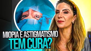 Cirurgia De Miopia e Astigmatismo [upl. by Ellirehs]