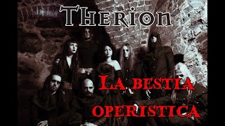 Therion Historia de La Bestia Operistica [upl. by Milda]