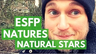 ESFP The Natural Stars Introduction [upl. by Drageruaeb]