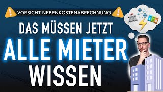 VORSICHT Nebenkostenabrechnung 😳 DAS müssen JETZT alle Mieter wissen [upl. by Destinee518]