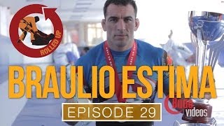 Rolled Up Episode 29 Training the Gray Areas with Braulio Estima [upl. by Eleonora]