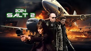 Salt 2 2024 Movie  Jason Statham Angelina Jolie Jason Momoa Kate  Reviews Update [upl. by Eyeleen]