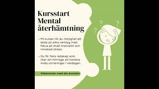 Kursstart Mental återhämtning [upl. by Inness]