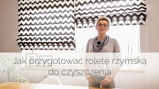 Jak wyprać lub wyczyścić roletę rzymską [upl. by Eilraep]