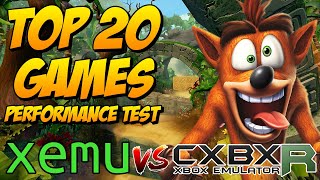 XEMU vs CXBXR  Top 20 Games  Performance Test [upl. by Carboni544]