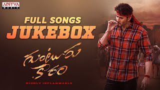 Guntur Kaaram Full Songs Jukebox  Mahesh Babu Sreeleela amp Meenakshi Chaudhary  TrivikramThaman S [upl. by Tandie98]