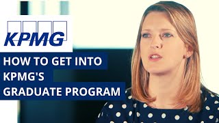 How to get into KPMGs graduate program [upl. by Underwood]