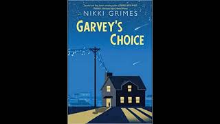 Garveys Choice by Nikki Grimes [upl. by Laeria]