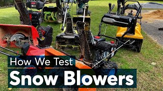 How Consumer Reports Tests Snow Blowers  Consumer Reports [upl. by Ransome]