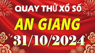 Quay thử kết quả xổ số An Giang ngày 31 tháng 10  XSAG  KQXSAG  SXAG  Quay thử xs An Giang [upl. by Danna]