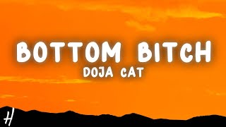 Doja Cat  Bottom Bitch Lyrics [upl. by Lissie]