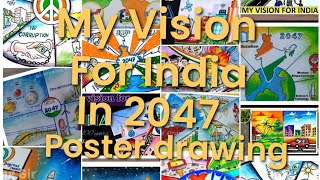 My Vision For India In 2047 Drawing Paintingazadi ka Amrit mahotsav posterdrawing independence [upl. by Emalee]