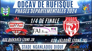 �Direct1MT ASC DIAKARLO VS ASC JALOORĖ 14 Phases Departementals de Rufisque Stade Ngalandou Diouf [upl. by Eireva797]