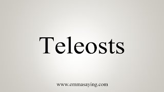 How To Say Teleosts [upl. by Atalayah411]