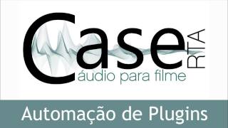 Automação de Plugins no Pro Tools [upl. by Nolahs870]