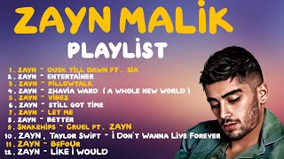 ZAYN MALIK  PLAYLIST ALBUM [upl. by Miner]