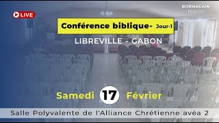 Conférence Biblique  Jour 1 [upl. by Reinold639]