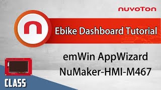 Quickly Buildup an Ebike Dashboard GUI on Nuvoton HMI Platform by SEGGER emWin AppWizard [upl. by Guild]