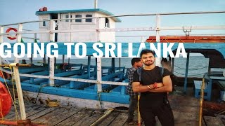 Taking Ferry to Sri Lanka  Boating in Rameshwaram  Ankit Sheoran [upl. by Notsirhc]