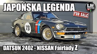 Legenda motoryzacji  Datsun 240Z czyli Nissan Fairlady Z z 1973  For Sale [upl. by Goldman]