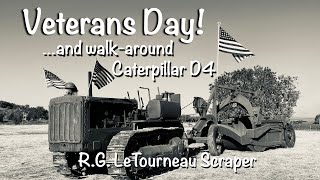 Veterans Day Caterpillar D4 Special [upl. by Ellette]