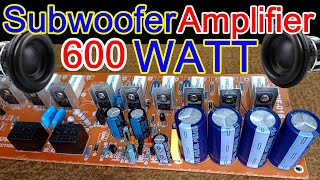 Audio Amplifier Project Subwoofer Audio Amplifier 600 Watts vs 2sc5200 2sa1943 Amplifier [upl. by Atalaya622]