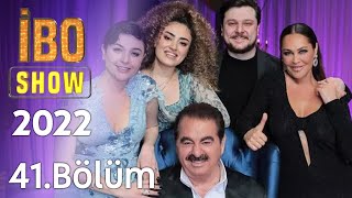 İbo Show 41 Bölüm Konuklar Hülya Avşar Gonca Vuslateri Dilan Çıtak Tatlıses ve Ekin Uzunlar [upl. by Initirb]