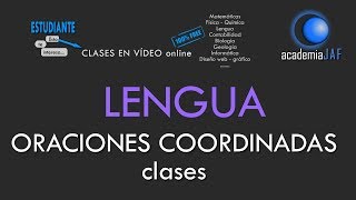 Oraciones Coordinadas y sus clases copulativa disyuntiva adversativa distributiva y explicativa [upl. by Yelnet]