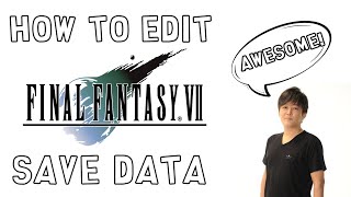 How To Edit FF7 Saves PS4 [upl. by Mycah]