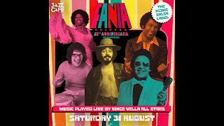 Vince Vella All Stars live  Fania 60th Anniversary [upl. by Heger358]