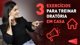 3 exercícios para treinar oratória em casa [upl. by Lura]