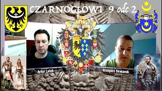 CZARNOGŁOWI FINAŁ 9 odc 2 Grzegorz Skwarek i Artur Lalak [upl. by Giannini]