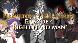 quotRight Hand Manquot MHA Lyric Prank  MHA x Hamilton  4 [upl. by Arliene]