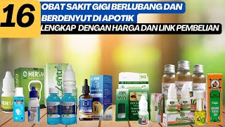 16 Obat Sakit Gigi Gusi Berlubang dan Berdenyut di Apotek Paling Ampuh [upl. by Shandee54]