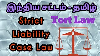 Strict Liability Case Law  Tort Law Tamil [upl. by Iniffit]